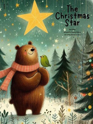 cover image of The Christmas Star and Other Bilingual Portuguese-English Christmas Stories for Kids